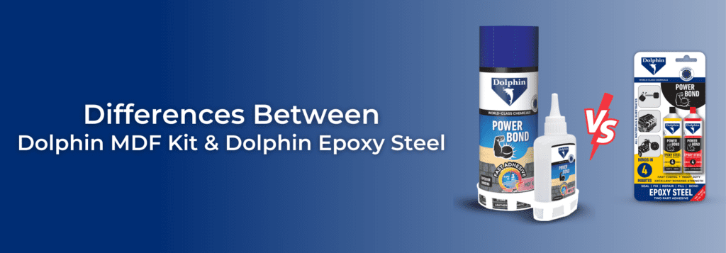 What are the main Differences between Dolphin MDF kit and Dolphin Epoxy Steel ?